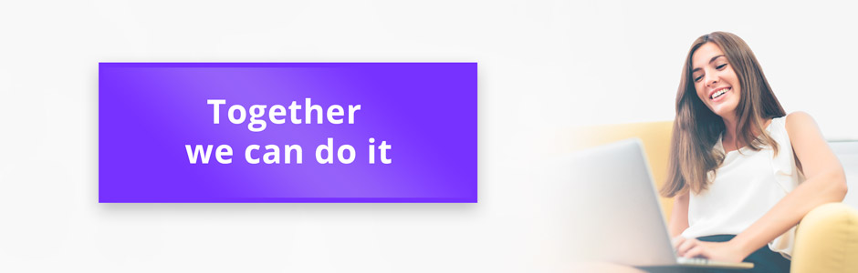 Together we can do it